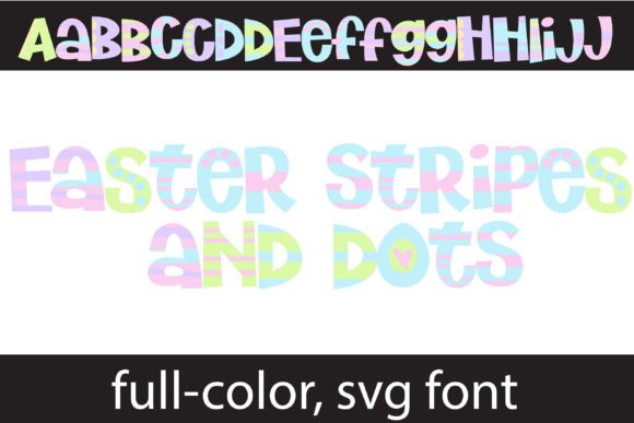 Easter Stripes and Dots Font