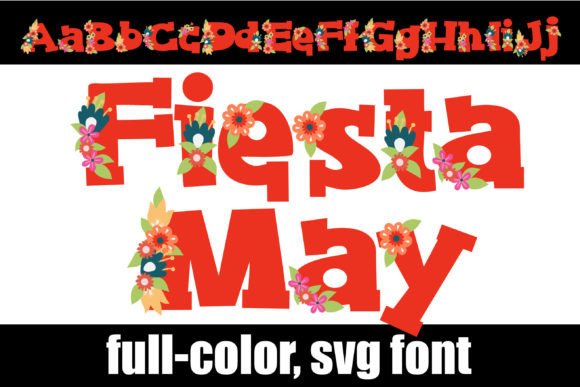Fiesta May: A Color Font That Brightens Campaigns