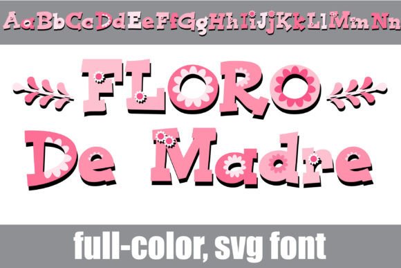 Floro De Madre: A Color Font for Business Branding