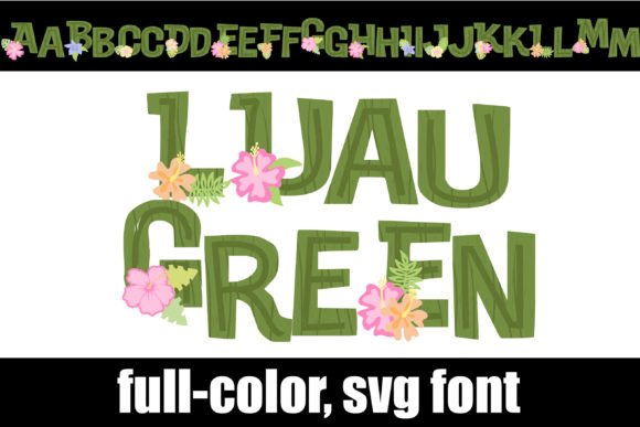 Luau Green: A Tropical Typeface for Creative Projects