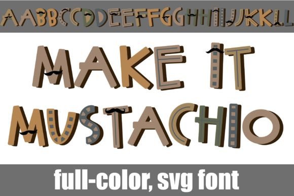 Make-it Mustachio Font