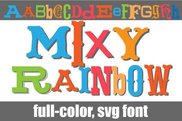 Mixy Rainbow: A Colorful Typeface for Digital Branding