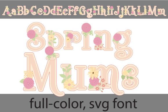 Spring Mums Font Review