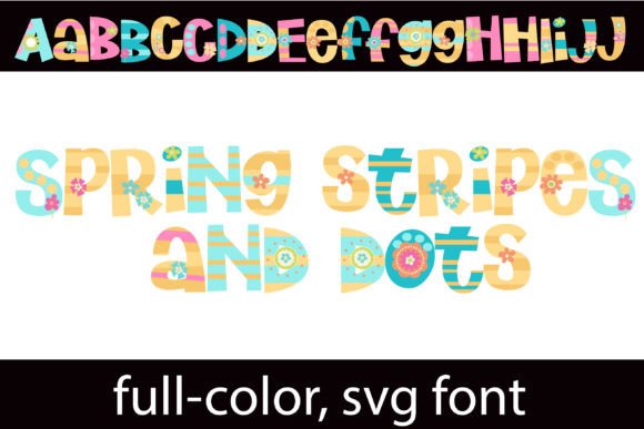 Spring Stripes and Dots Font